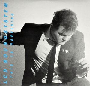 Виниловая пластинка LP This Is Happening - LCD Soundsystem