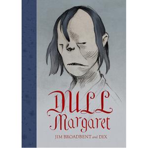 Книга Dull Margaret (Hardback)