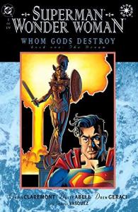 Superman, Wonder Woman : Whom Gods Destroy, Book One, The Dream (DC)