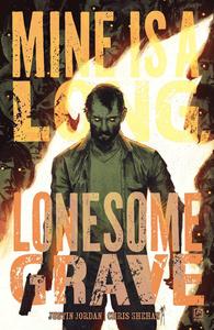 Mine is a Long, Lonesome Grave (Oni Press)