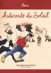 Autoroute du Soleil (Coconino Press)