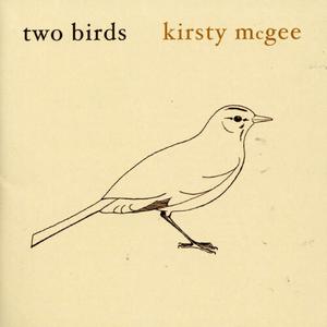 CD диск McGee, Kirsty: Two Birds