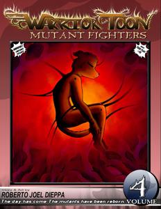 Warrior Toon: Mutant Fighters - Volume 04 (Independently published)