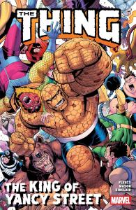 The Thing: The King of Yancy Street (Marvel Universe)