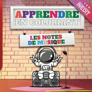 Livre de coloriage pour enfant 2 ans et plus Apprendre en coloriant les notes de musique, Un nouvel apprentissage amusant: Mon premier cahier éducatif ... les compétences des petits (French Edition) (Independently published)