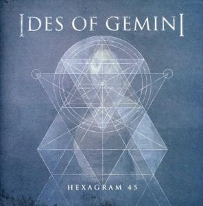 Сингл 7" Ides of Gemini: Hexagram