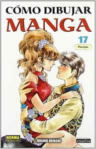 CÓMO DIBUJAR MANGA 17: PAREJAS (Spanish Edition) (NORMA EDITORIAL, S.A.)