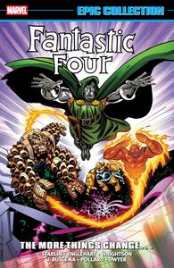 Fantastic Four Epic Collection: The More Things Change... [New Printing] (Marvel Universe)