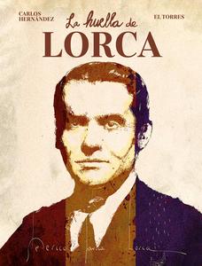 LA HUELLA DE LORCA (NORMA EDITORIAL, S.A.)