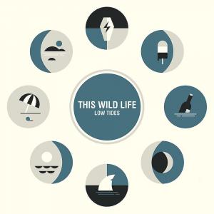Виниловая пластинка LP Low Tides - This Wild Life