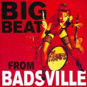 CD диск Cramps: Big Beat from Badsville