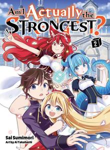 Новелла Am I Actually the Strongest? Novel Volume 2