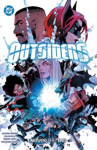 Outsiders Vol. 2: Never the End (DC Comics)