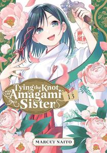 Tying the Knot With an Amagami Sister 13 (Kodansha Comics)
