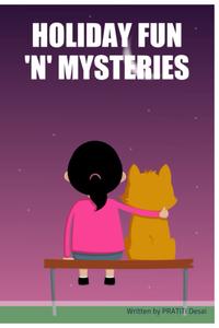 HOLIDAY FUN 'N' MYSTERIES (Bribooks)