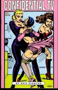 Stantoons: Confidential TV #1; May 1994 (Eros Comix)