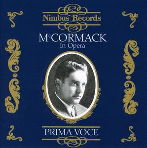 CD диск McCormack: Operatic Arias (1910-1924)