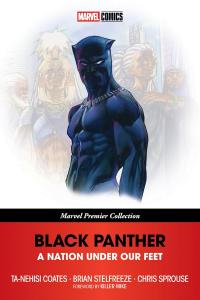 Black Panther: A Nation Under Our Feet [Marvel Premier Collection] (Marvel Universe)