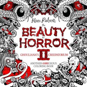 The Beauty of Horror 2: Ghouliana's Creepatorium Coloring Book (IDW Publishing)