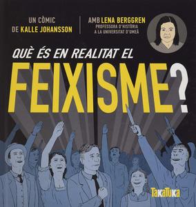 Què és en realitat el feixisme? (no ficción)
