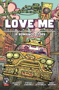 Love Me: A Romance Story (Mad Cave Studios)