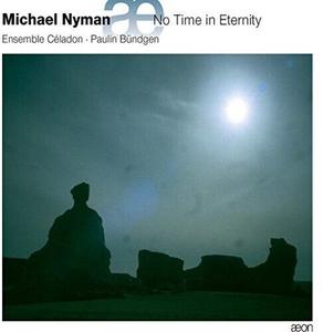 CD диск Nyman / Ensemble Celadon / Bundgen: No Time in Eternity