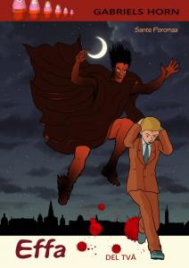 Effa och Gabriels Horn (Swedish Edition) (Independently published)