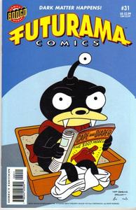 FUTURAMA COMICS #31 BONGO COMICS GROUP (FUTURAMA COMICS) (BONGO COMICS GROUP)