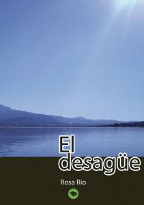 El Desagüe (Spanish Edition) (Bubok Publishing)