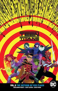 Teen Titans Vol. 3: The Return of Kid Flash (DC Comics)