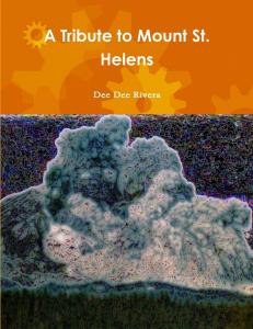 A Tribute to Mount St. Helens (Lulu.com)