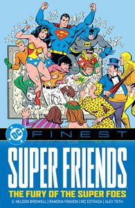 DC Finest: Super Friends: The Fury of the Super Foes (DC Comics)
