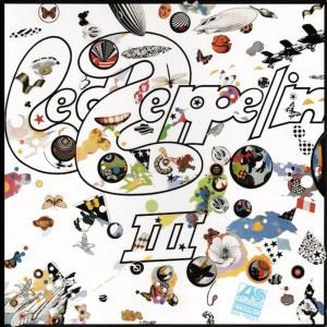 Виниловая пластинка LP Led Zeppelin III [Remastered 180 Gram Vinyl] - Led Zeppelin