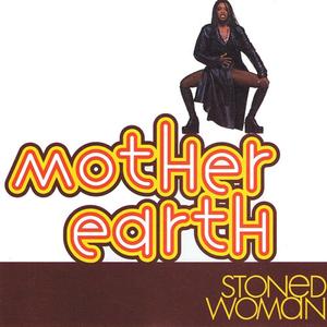 Виниловая пластинка LP Stoned Woman - Mother Earth