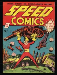 Speed Comics #3: Classic Golden Age Superhero Comic 1939 - Action! Mystery! Thrills! (CreateSpace Independent Publishing Platform)
