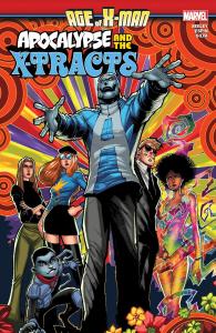 AGE OF X-MAN: APOCALYPSE & THE X-TRACTS (Marvel Universe)