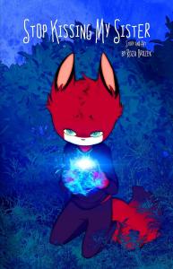 Stop Kissing My Sister (lulu.com)