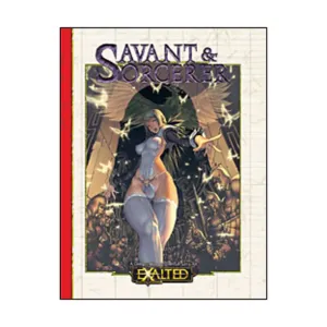 Savant & Sorcerer, Exalted (1st Edition) - Core Books & Sourcebooks, мягкая обложка