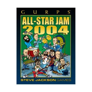 All-Star Jam 2004, GURPS (1st-3rd Edition) - Rules Supplements, мягкая обложка