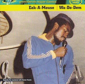 CD диск Eek-A-Mouse: Wa-Do-Dem