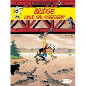 Книга Lucky Luke Vol. 68: Bridge Over The Missisippi (Paperback)
