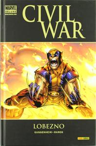 Marvel deluxe: civil war:lobezno (PANINI ESPAÑA S.A.)