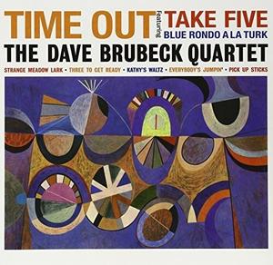 Виниловая пластинка Brubeck, Dave Quartet: Time Out