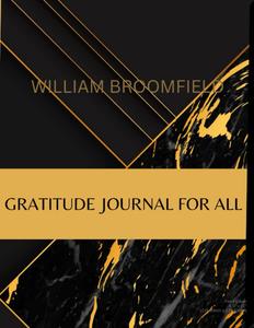 GRATITUDE JOURNAL FOR ALL (Independently published)