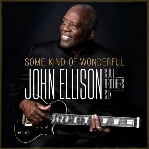 Виниловая пластинка LP Some Kind Of Wonderful [180 Gram Vinyl] - John Ellison & the Soul Brothers Six