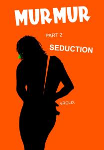MURMUR 2 - SEDUCTION: When Paradise Stinks! (Independently published)