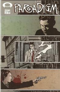 Paradigm #1 September 2002 (Image Comics)