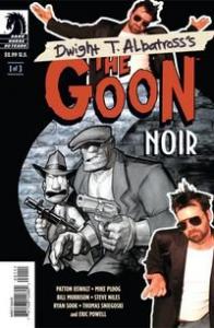 Dwight T. Albatross's The Goon Noir 1 of 3 (Dark Horse)