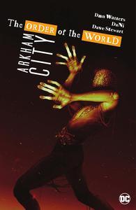 Arkham City - The Order of the World (DC Comics)