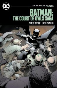 Batman: The Court of Owls Saga: DC Compact Comics Edition (DC Comics)